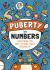 Puberty in Numbers : Everything You Need to Know about Growing Up