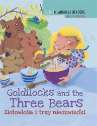 Dual Language Readers: Goldilocks and the Three Bears English/Polish