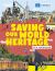 Saving Our World Heritage