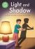 Reading Champion: Light and Shadow : Independent Reading Green 5 Non-Fiction