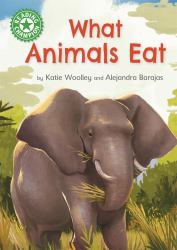 Reading Champion: What Animals Eat : Independent Reading Green 5 Non-Fiction