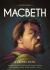 Classics in Graphics: Shakespeare's Macbeth : A Graphic Novel