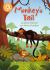 Reading Champion: Monkey's Tail : Independent Reading Orange 6