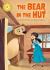 Reading Champion: the Bear in the Hut : Independent Reading Gold 9