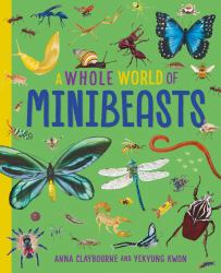 A Whole World of... : Minibeasts