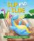 Slip and Slide : A Dinosaur Story about Sharing