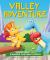 Valley Adventure : A Dinosaur Story about Patience