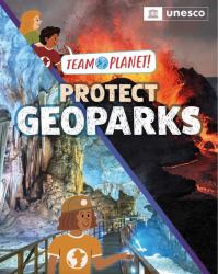 Team Planet!: Protect Geoparks