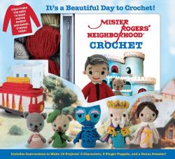 Mister Rogers' Neighborhood Crochet