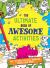 The Ultimate Book of Awesome Activities