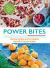 Power Bites : Protein-Packed and Keto-Friendly Snacks and Energy Bombs