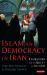 Islam and Democracy in Iran : Eshkevari and the Quest for Reform