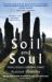 Soil and Soul: People Versus Corporate Power