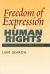 Freedom of Expression and Human Rights : Historical, Literary and Political Contexts