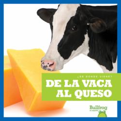 De la Vaca Al Queso