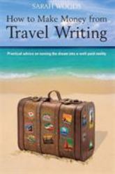 Make Money from Travel Writing