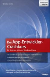 Der App-Entwickler-Crashkurs - Von der Webseite zur Web-App