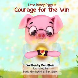 Little Benny Piggy in Courage for the Win