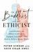 The Buddhist and the Ethicist : Conversations on Effective Altruism, Engaged Buddhism, and How to Build a Better World