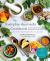 The Everyday Ayurveda Cookbook : A Seasonal Guide to Eating and Living Well