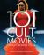 101 Cult Movies