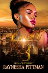 Kismet 3 : When a Man's Fed Up