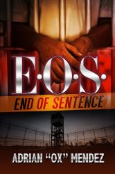 E. O. S. : End of Sentence