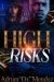 High Risks