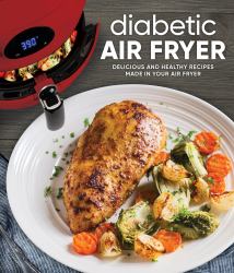 Diabetic Air Fryer