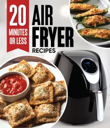 20 Minutes or Less Air Fryer Recipes