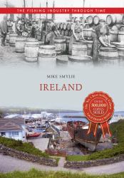 Ireland the Fishing Industry Through Time