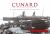 Cunard : A Photographic History