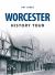 Worcester History Tour