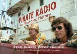 Pirate Radio : An Illustrated History