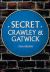 Secret Crawley and Gatwick