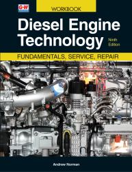 Diesel Engine Technology : Fundamentals, Service, Repair