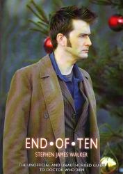 End of Ten : The Unofficial and Unauthorised Guide to Doctor Who 2009