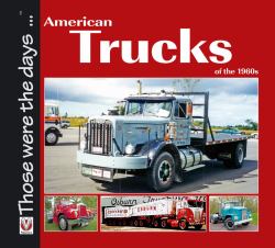 American Trucks of The 1960s