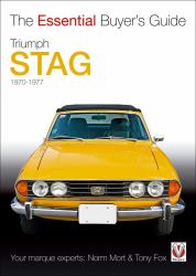 Triumph Stag 1970-1977 : The Essential Buyer's Guide