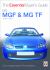 MGF and MG TF : 1995 To 2005