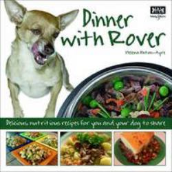 Dinner with Rover