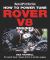 How to Power Tune Rover V8 Engines : For Road and Track - Covers All 3. 5- to 4. 6-Litre Engines