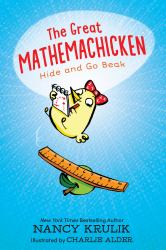 The Great Mathemachicken : Hide and Go Beak