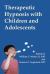 Therapeutic Hypnosis with Children and Adolescents