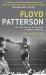 Floyd Patterson : The Fighting Life of Boxing's Invisible Champion