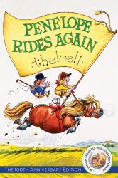 Thelwell's Penelope Rides Again : The 100th Anniversary Edition