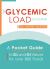 The Glycemic Load Counter : A Pocket Guide to GL and GI Values for over 800 Foods