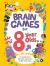 Brain Games for 8 Year Olds : Fun and Challenging Brain Teasers, Logic Puzzles, and More for Gritty Kids