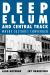 Deep Ellum and Central Track : Where Cultures Converged