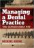 Managing a Dental Practice : The Genghis Khan Way